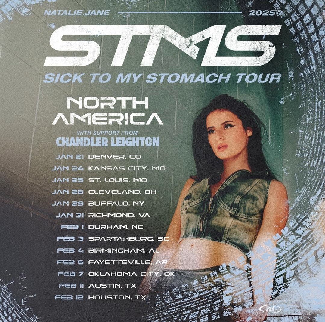 Natalie Jane "Sick To My Stomach" Tour